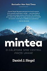 Mintea  - o călătorie spre centrul ființei umane 