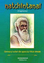 Natchintanai  - cântece şi scrieri din opera lui Yoga Swami 