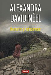 Nemurire şi reîncarnare  - doctrine şi practici din China, Tibet şi India 