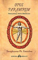 Opus Paramirum  - principiile artei medicale 