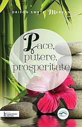 Pace, putere, prosperitate 