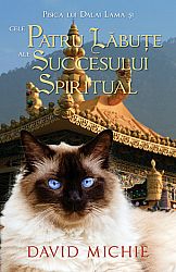 Pisica lui Dalai Lama şi cele patru lăbuţe ale succesului spiritual 