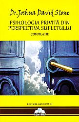Psihologia privită din perspectiva sufletului  - compilaţie 