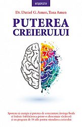 Puterea creierului  - sporeşte-ţi energia şi puterea de concentrare, învinge boala şi întârzie îmbătrânirea printr-o alimentaţie sănătoasă şi un program de 14 zile pentru stimularea creierului 