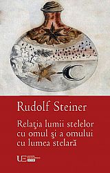 Relaţia lumii stelelor cu omul şi a omului cu lumea stelară