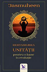 Restabilirea unităţii pentru o lume în evoluţie 