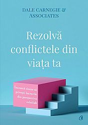 Rezolvă conflictele din viaţa ta  - încearcă sincer să priveşti lucrurile din perspectiva celuilalt 