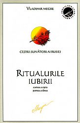 Ritualurile iubirii - cartea a opta  - a doua parte 