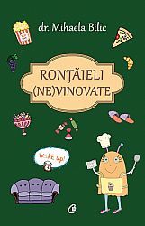 Ronţăieli (ne)vinovate 
