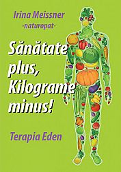 Sănătate plus, kilograme minus!  - terapia Eden 