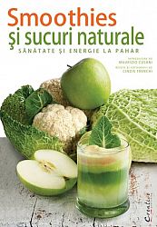 Smoothies şi sucuri naturale