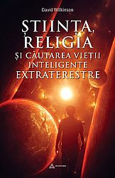 Ştiinţa, religia şi căutarea vieţii inteligente extraterestre 