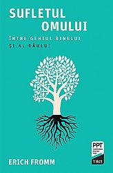 Sufletul omului  - între geniul binelui şi al răului 