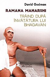 Trăind după învăţătura lui Bhagavan 