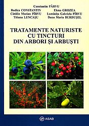 Tratamente naturiste cu tincturi din arbori şi arbuşti 