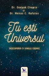 Tu eşti Universul  - descoperă-ţi sinele cosmic 