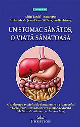 Un stomac sănătos, o viaţă sănătoasă 