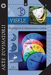 Visele - înţelegerea şi interpretarea viselor