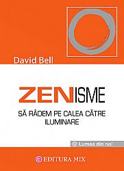 Zenisme  - să râdem pe calea către iluminare 