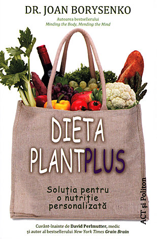 Dieta PlantPlus  - soluţia pentru o nutriţie personalizată 