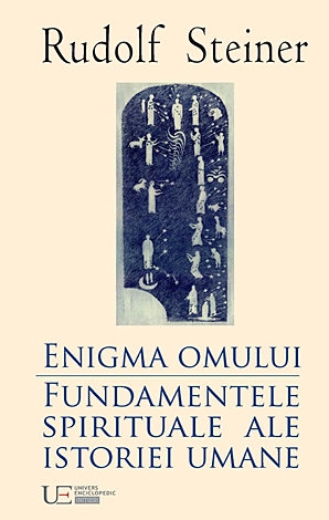 Enigma omului  - fundamentele spirituale ale istoriei umane 