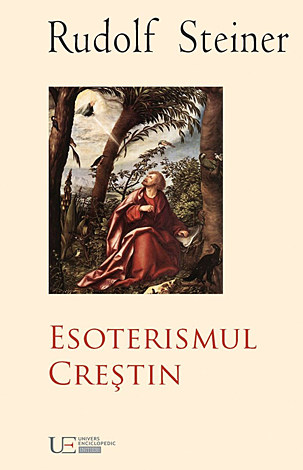 Esoterismul creştin  - propunere de cosmogonie psihologică 