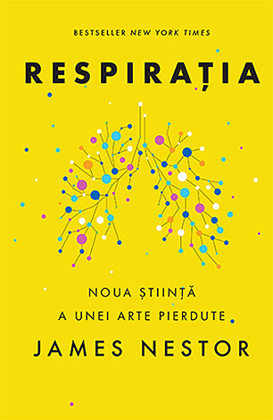 Respiraţia  - o nouă ştiinţă a unei arte pierdute 