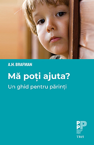 Mă poţi ajuta?  - un ghid pentru părinţi 