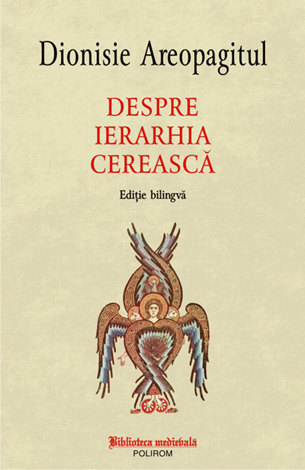 Despre ierarhia cerească  - (ediţie bilingvă) 
