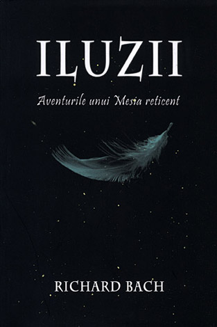 Iluzii  - aventurile unui Mesia reticent 