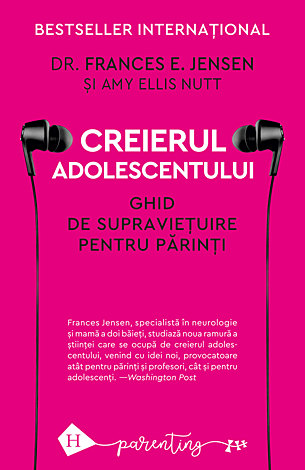 Creierul adolescentului  - ghid de supravieţuire pentru părinţi 