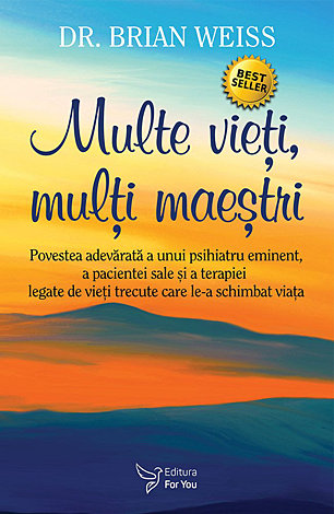 Multe vieţi, mulţi maeştri 