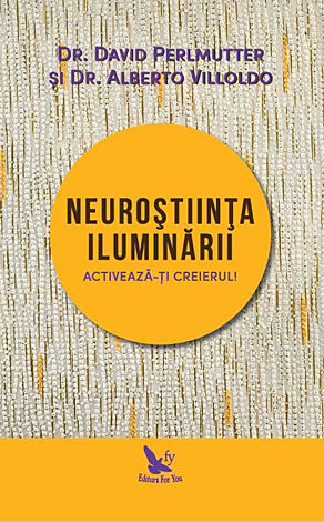Neuroştiinţa iluminării 