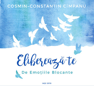 Eliberează-te de emoţiile blocante  - CD - audiobook 