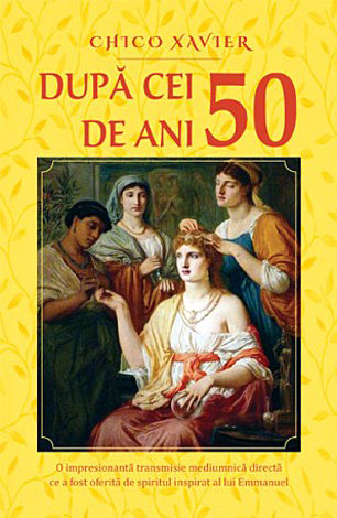 După cei 50 de ani  - episoade din istoria creştinismului din secolul al II-lea 