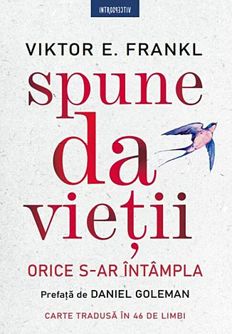 Spune da vieţii  - orice s-ar întâmpla 