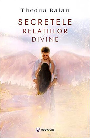 Secretele relaţiilor divine 