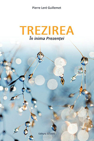 Trezirea în Inima Prezenţei 
