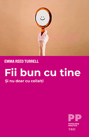 Fii bun cu tine şi nu doar cu ceilalţi 