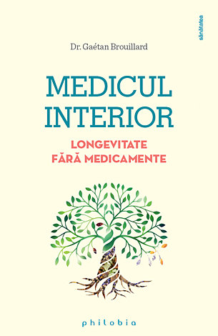 Medicul interior  - longevitate fără medicamente 