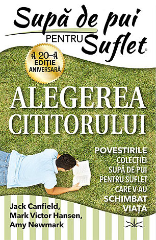 Supă de pui pentru suflet - alegerea cititorului 