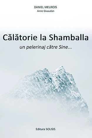 Călătorie la Shamballa  - un pelerinaj către Sine 