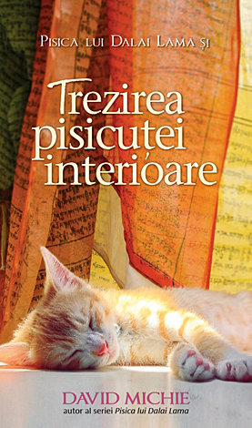 Pisica lui Dalai Lama şi trezirea pisicuţei interioare 