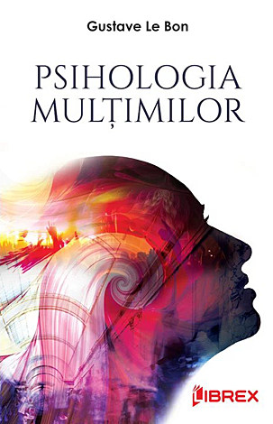 Psihologia mulţimilor 
