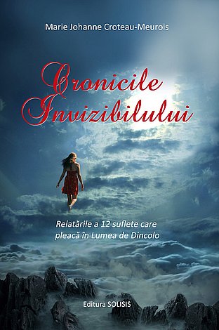 Cronicile invizibilului  - 12 relatări din Lumea Cealaltă 