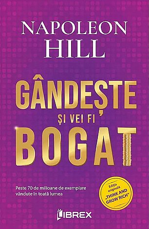 Gândeşte şi vei fi bogat 