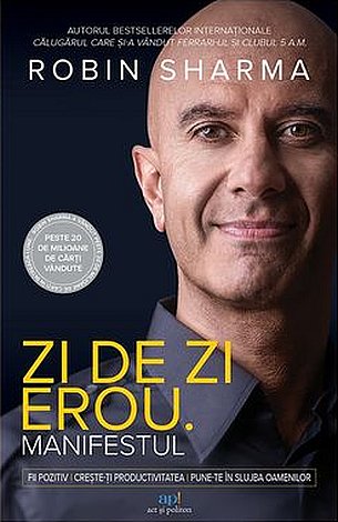 Zi de zi erou  - manifestul 