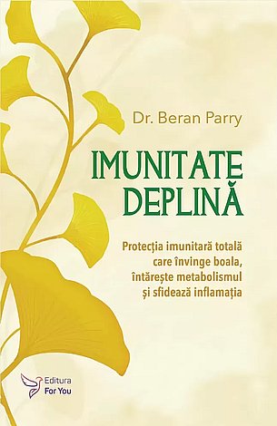 Imunitate deplină  - protecţia imunitară totală care învinge boala, întăreşte metabolismul şi sfidează inflamaţia 