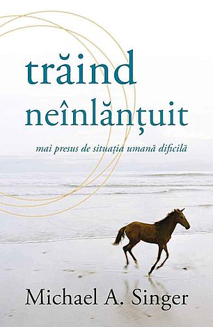 Trăind neînlănţuit  - mai presus de situaţia umană dificilă 