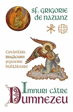 Imnuri către Dumnezeu  - cuvântări, rugăciuni şi poeme înalţătoare 